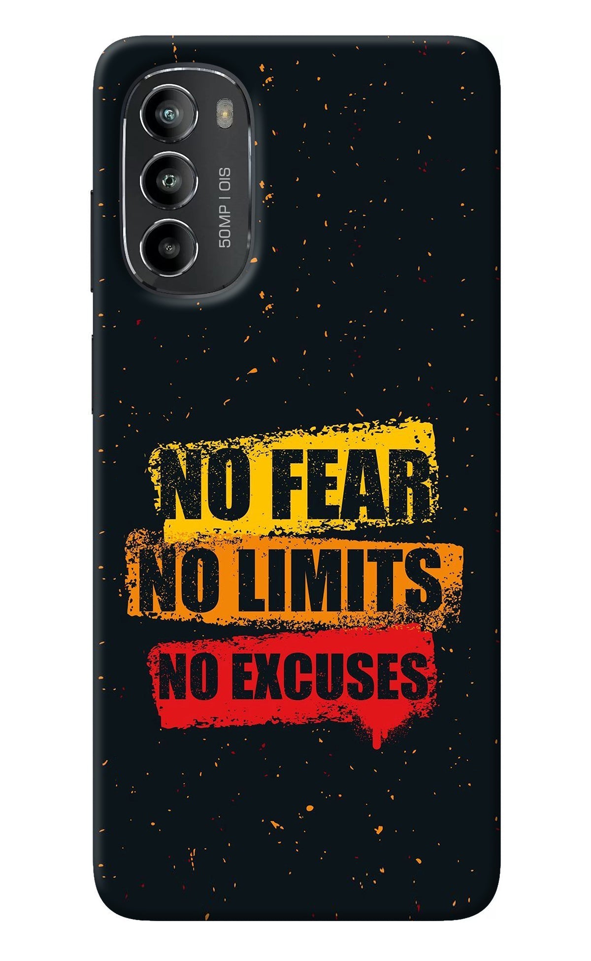 No Fear No Limits No Excuse Moto G82 5G Back Cover