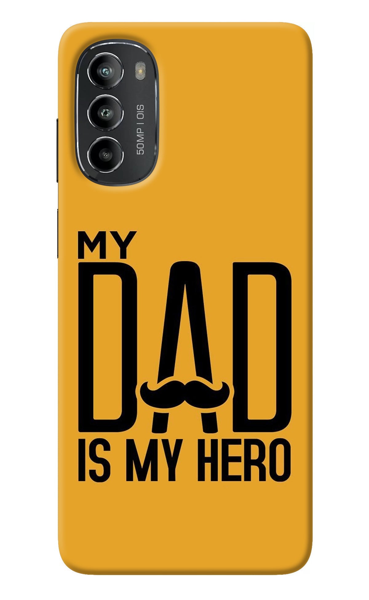 My Dad Is My Hero Moto G82 5G Back Cover