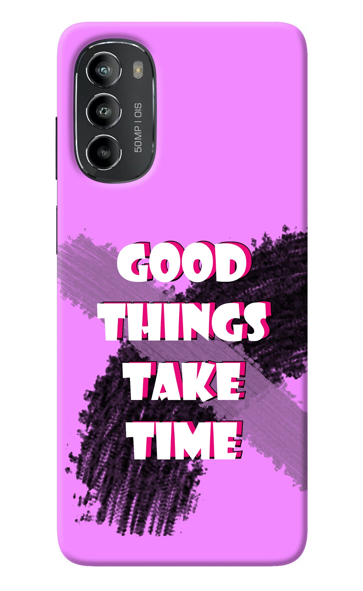 Good Things Take Time Moto G82 5G Back Cover