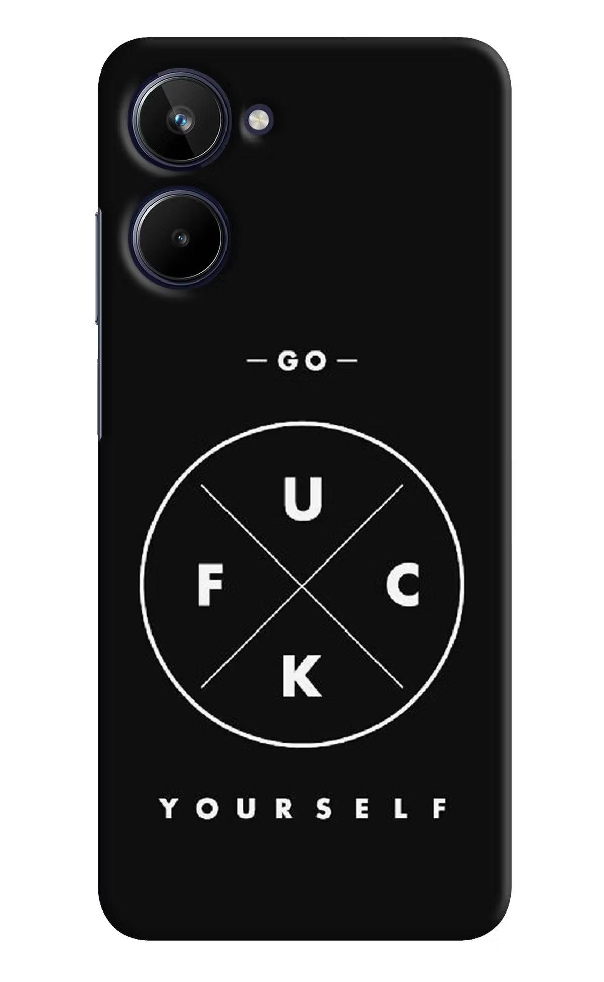 Go Fuck Yourself Realme 10 Hard Case Back Cover by Casekaro