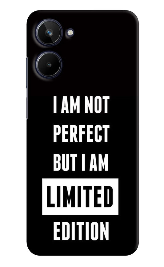 I Am Not Perfect But I Am Limited Edition Realme 10 Hard Case Back Cover by Casekaro