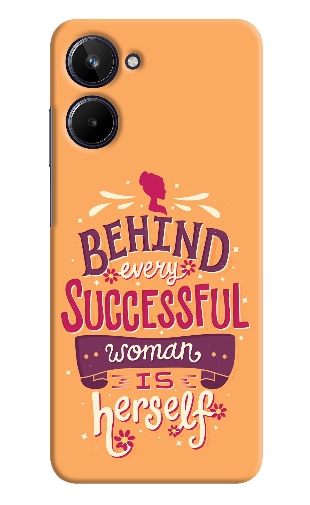 Behind Every Successful Woman There Is Herself Realme 10 Hard Case Back Cover by Casekaro
