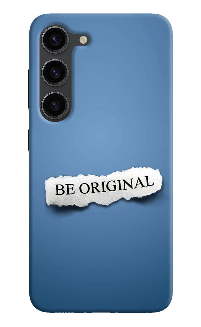 Be Original Samsung S23 Plus Hard Case Back Cover by Casekaro