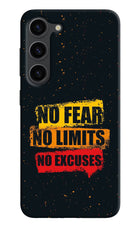 No Fear No Limits No Excuse Samsung S23 Plus Hard Case Back Cover by Casekaro