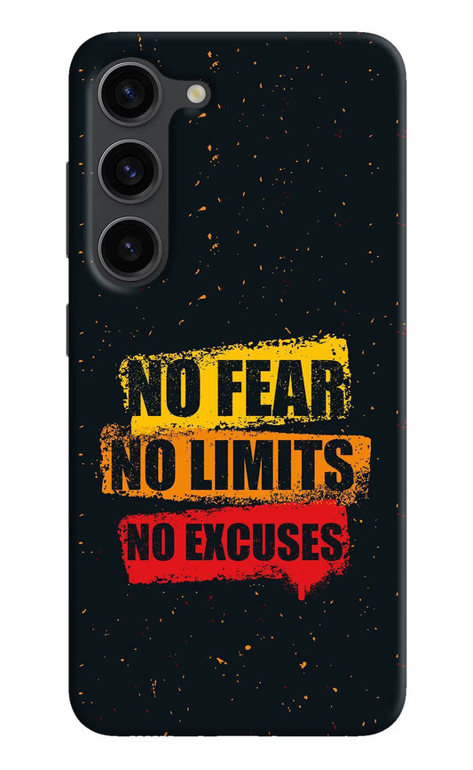 No Fear No Limits No Excuse Samsung S23 Plus Hard Case Back Cover by Casekaro