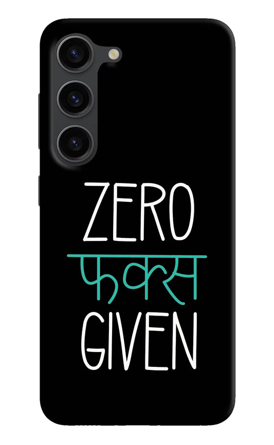 Zero Fucks Given Samsung S23 Plus Hard Case Back Cover by Casekaro