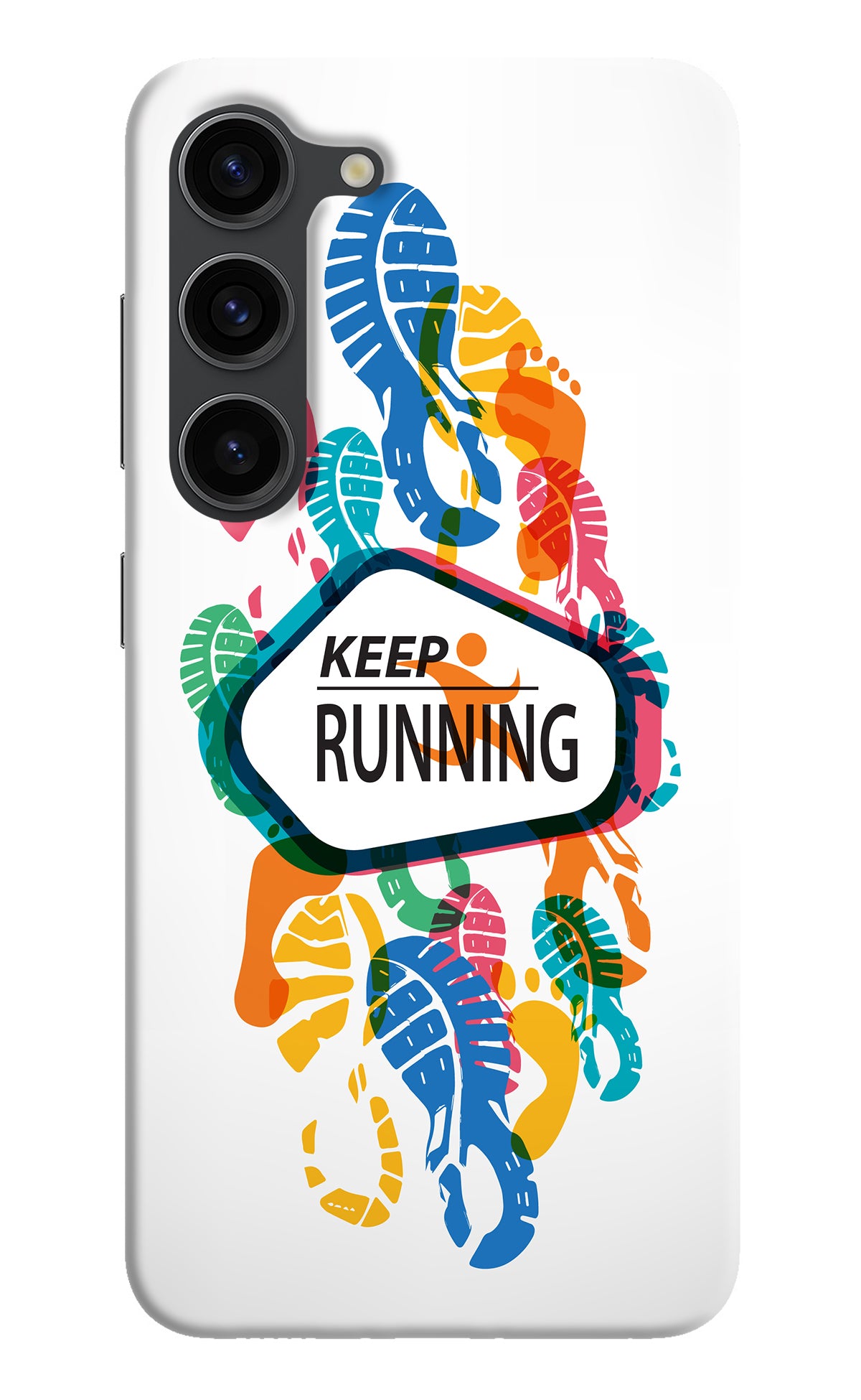 Keep Running Samsung S23 Plus Back Cover