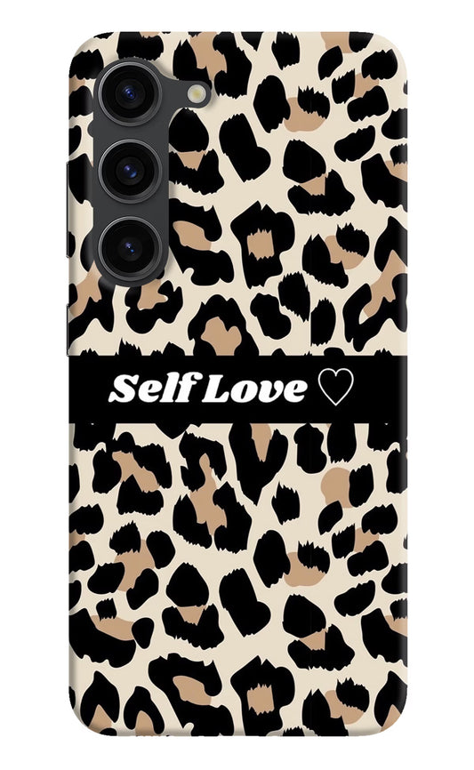 Leopard Print Self Love Samsung S23 Plus Hard Case Back Cover by Casekaro