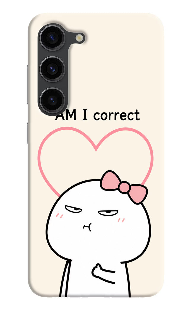 Always Right Samsung S23 Plus Hard Case Back Cover by Casekaro