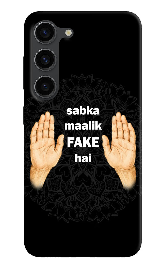 Sabka Malik Fake Samsung S23 Plus Hard Case Back Cover by Casekaro