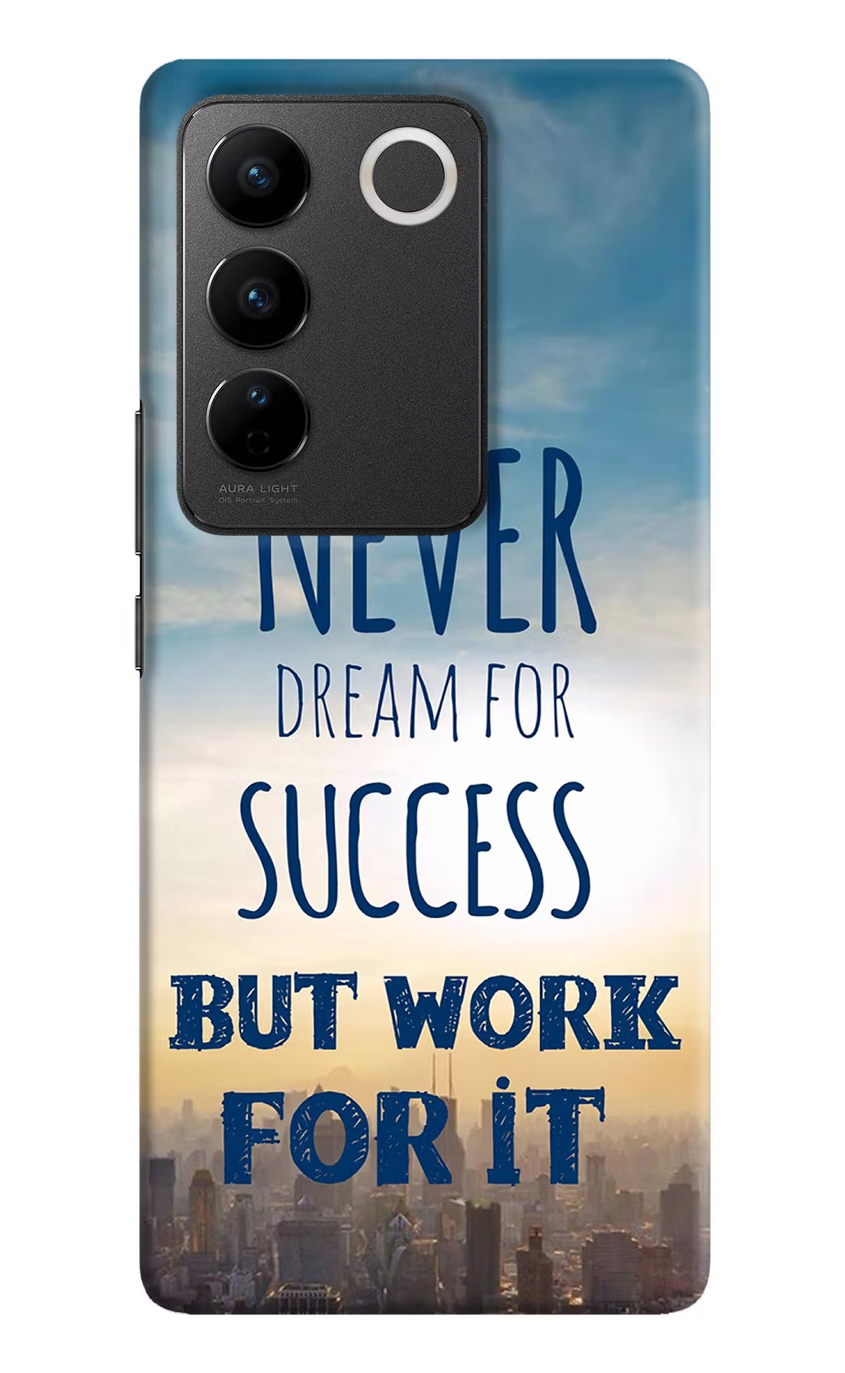 Never Dream For Success But Work For It Vivo V27/V27 Pro Hard Case Back Cover by Casekaro