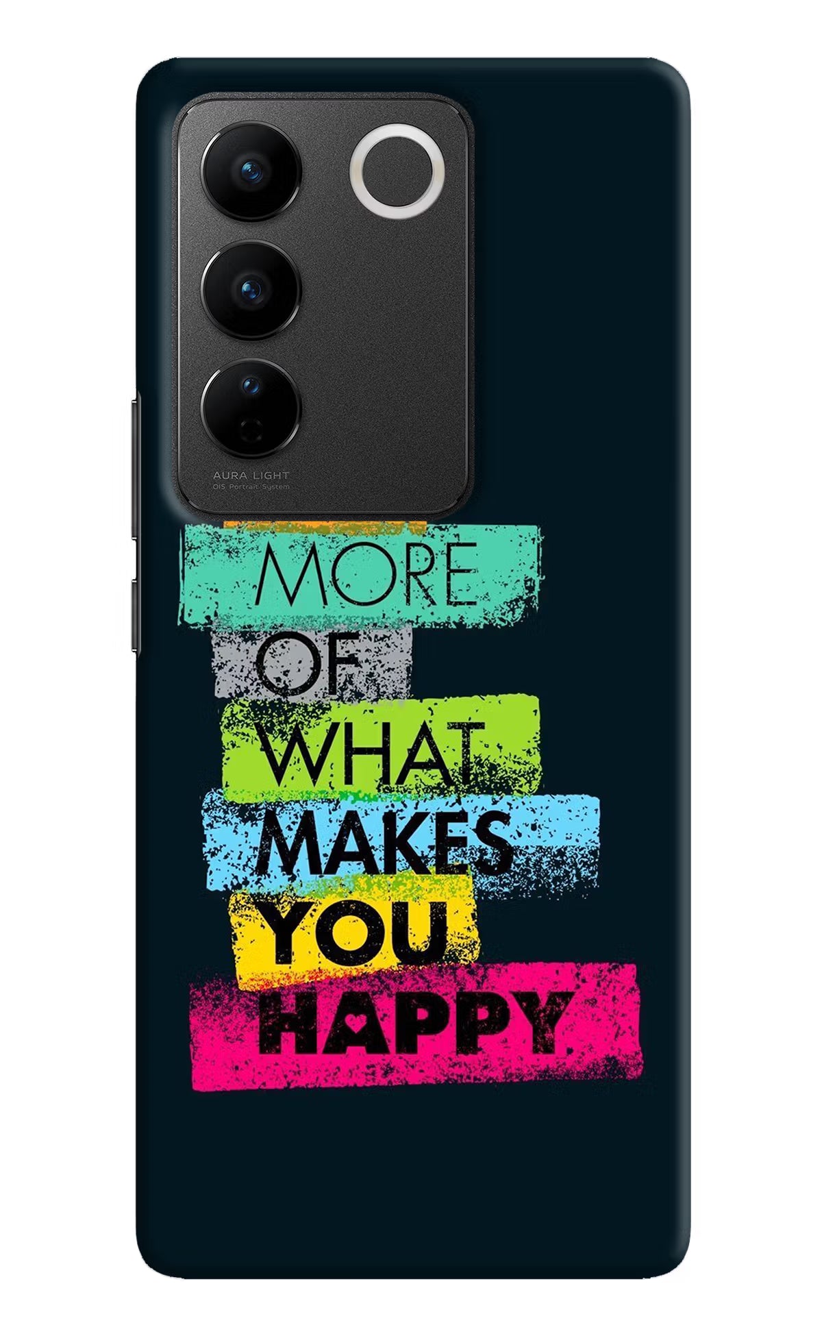 Do More Of What Makes You Happy Vivo V27/V27 Pro Hard Case Back Cover by Casekaro