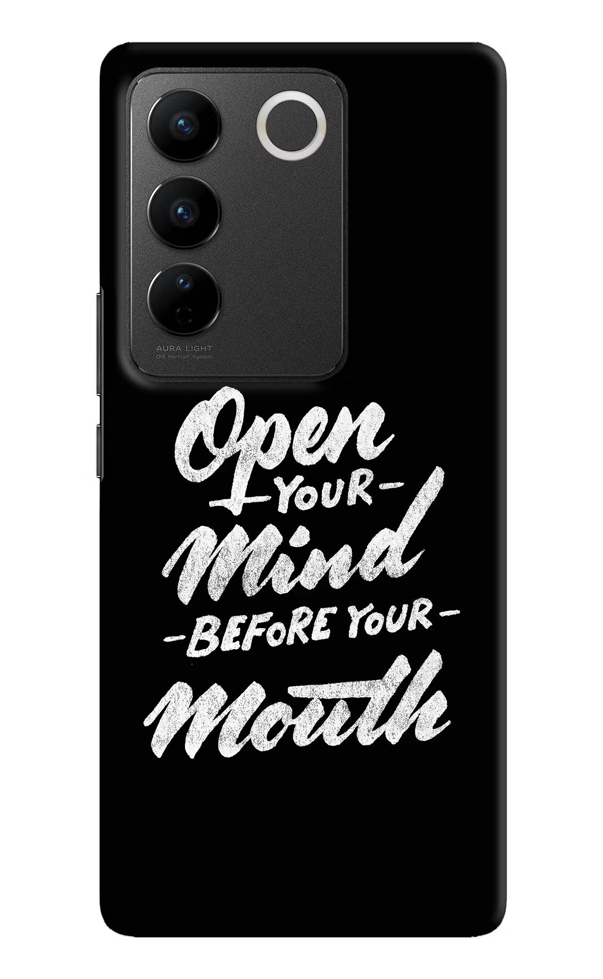 Open Your Mind Before Your Mouth Vivo V27/V27 Pro Hard Case Back Cover by Casekaro