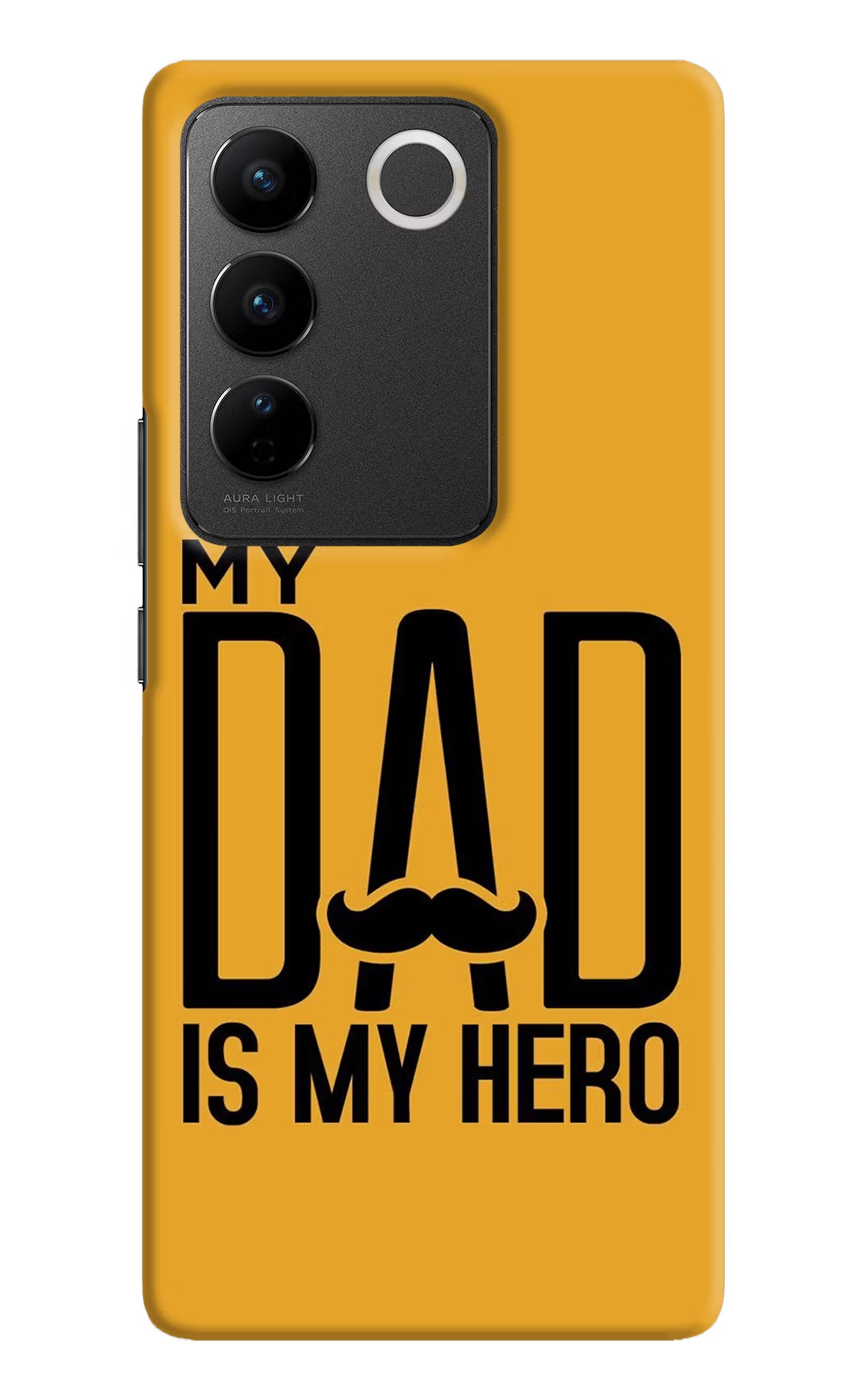 My Dad Is My Hero Vivo V27/V27 Pro Hard Case Back Cover by Casekaro