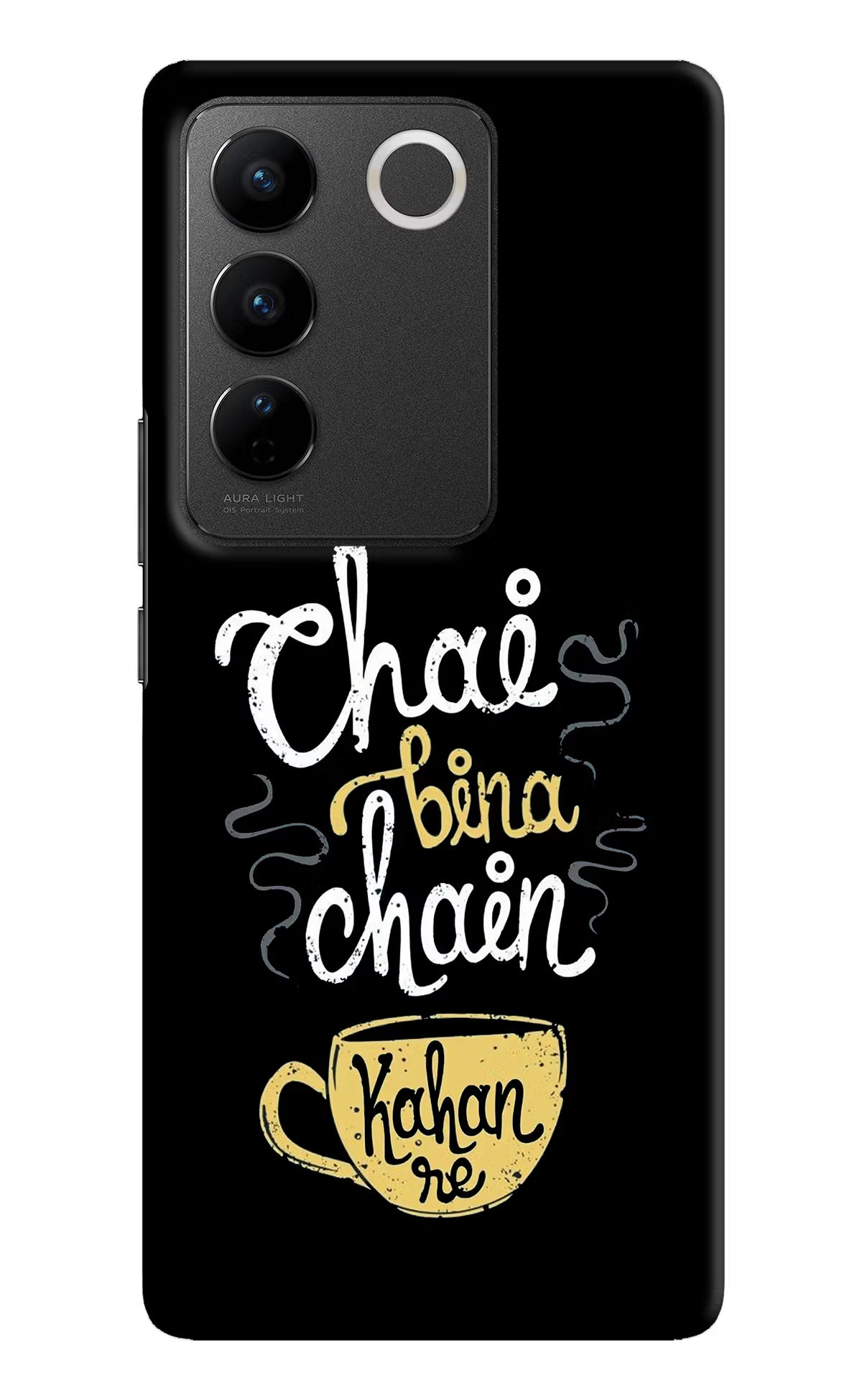 Chai Bina Chain Kaha Re Vivo V27/V27 Pro Hard Case Back Cover by Casekaro