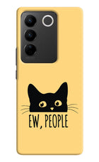 Ew People Catitude Vivo V27/V27 Pro Hard Case Back Cover by Casekaro