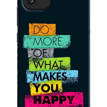 Do More Of What Makes You Happy Samsung A03 Hard Case Back Cover by Casekaro