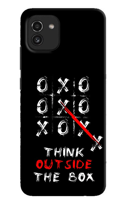 Think out of the BOX Samsung A03 Hard Case Back Cover by Casekaro
