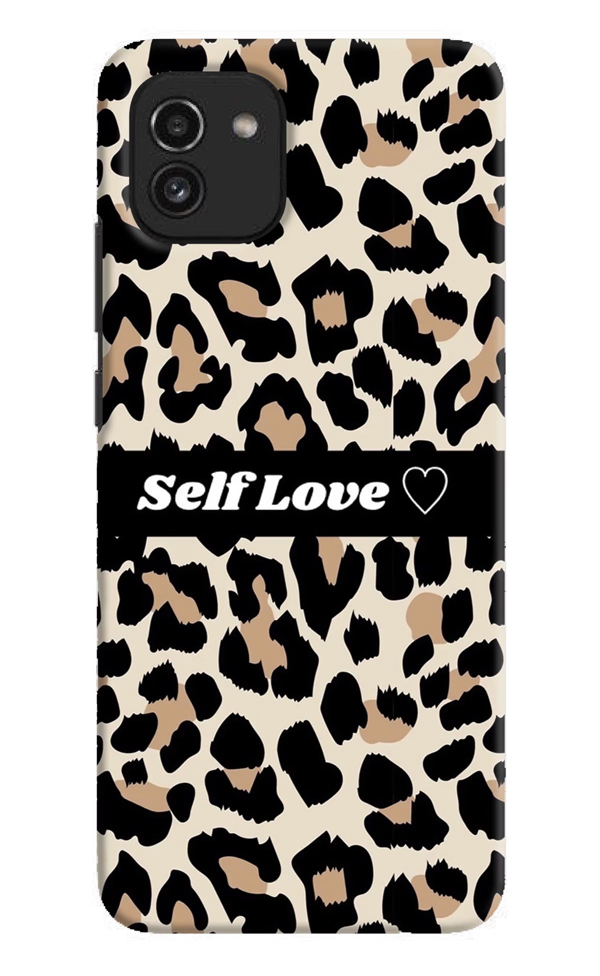 Leopard Print Self Love Samsung A03 Hard Case Back Cover by Casekaro