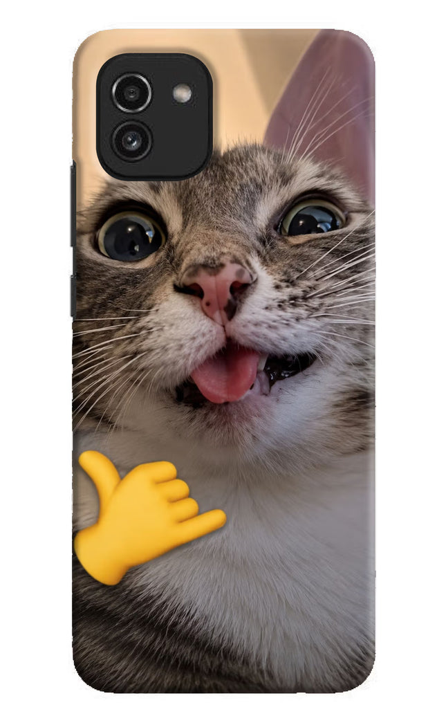Silly Cat Call Samsung A03 Hard Case Back Cover by Casekaro