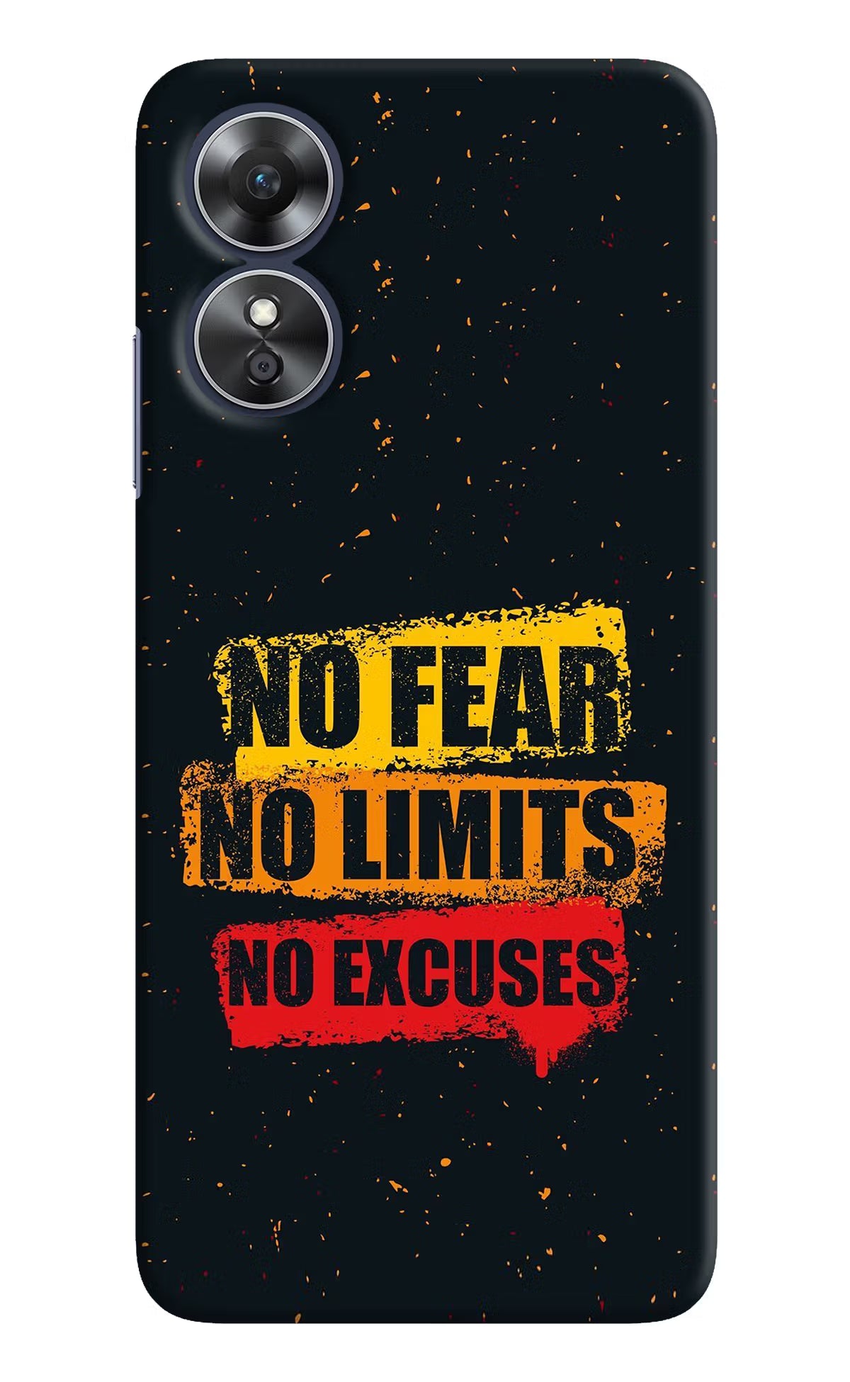No Fear No Limits No Excuse Oppo A17 Hard Case Back Cover by Casekaro