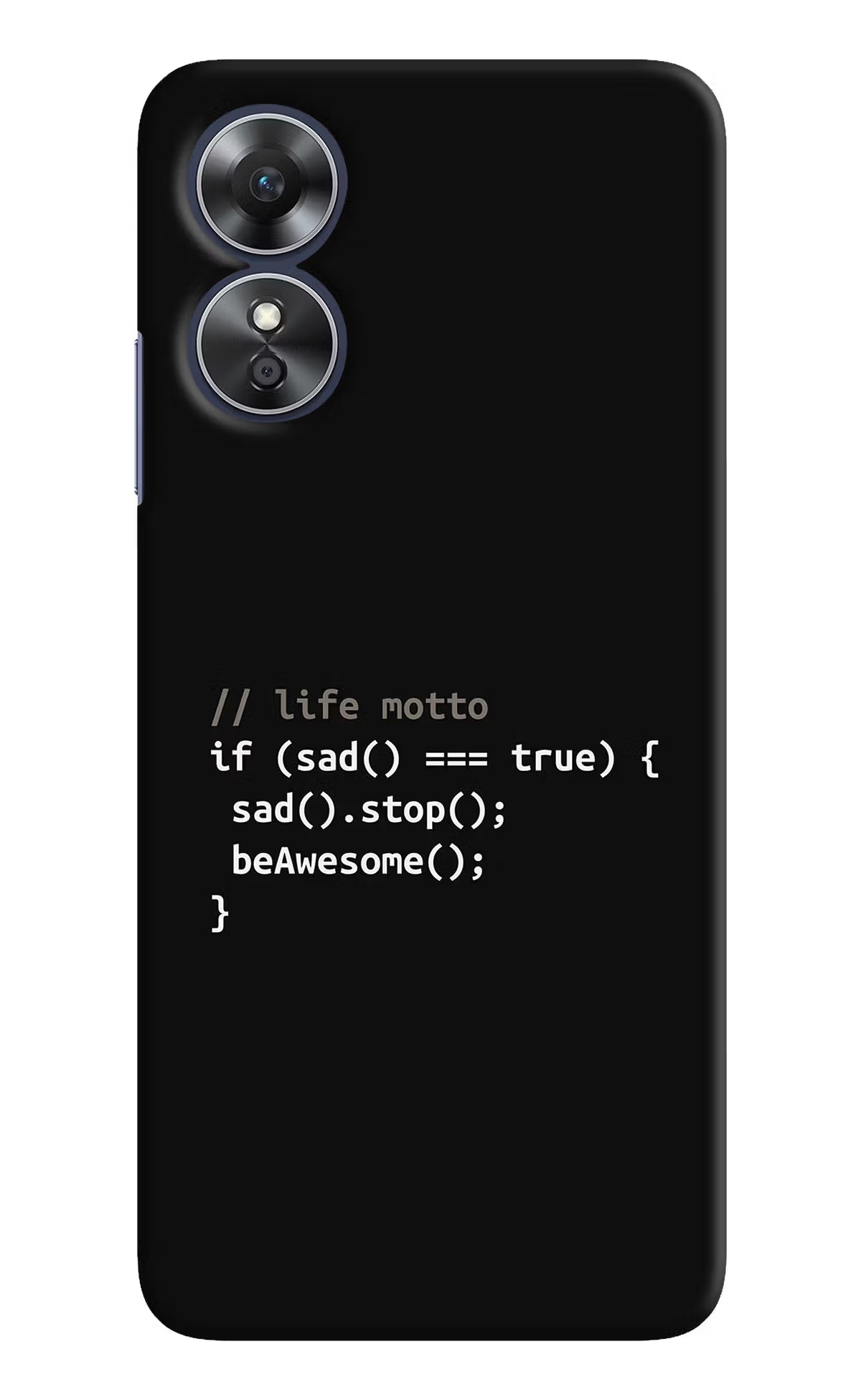 Life Motto Code Oppo A17 Hard Case Back Cover by Casekaro