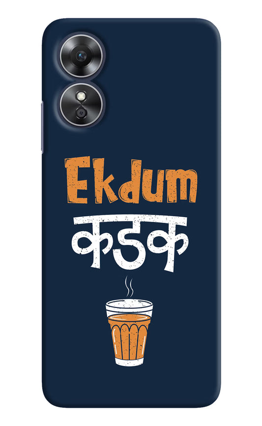 Ekdum Kadak Chai Oppo A17 Hard Case Back Cover by Casekaro