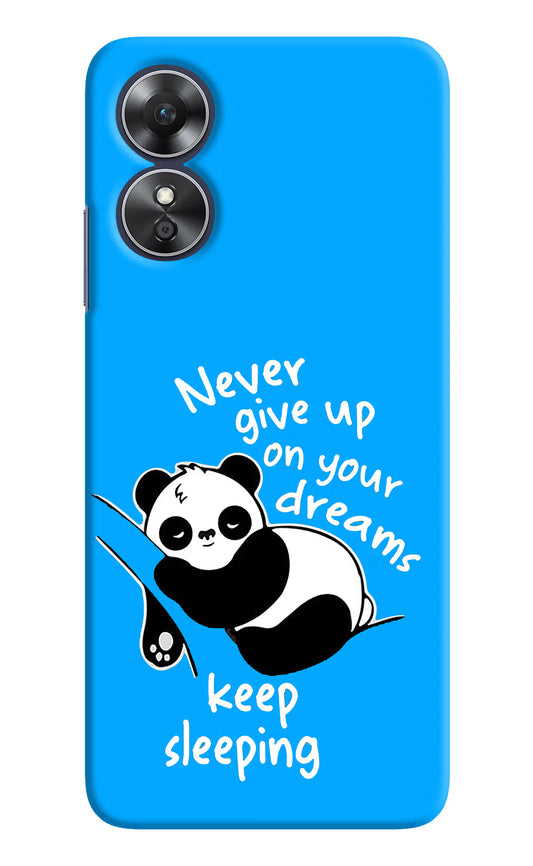 Keep Sleeping Oppo A17 Hard Case Back Cover by Casekaro
