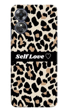 Leopard Print Self Love Oppo A17 Hard Case Back Cover by Casekaro