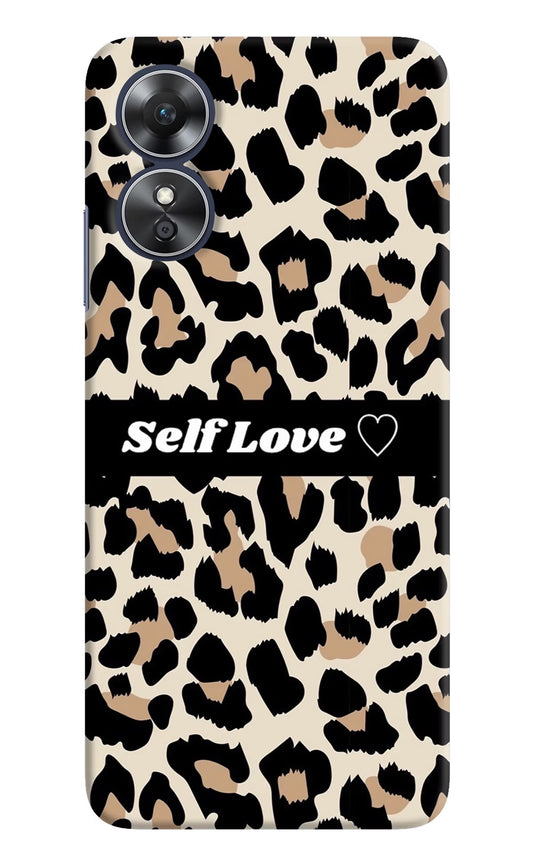 Leopard Print Self Love Oppo A17 Hard Case Back Cover by Casekaro