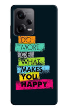 Do More Of What Makes You Happy Poco X5 5G Hard Case Back Cover by Casekaro