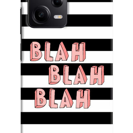 Blah Blah Blah Poco X5 5G Hard Case Back Cover by Casekaro