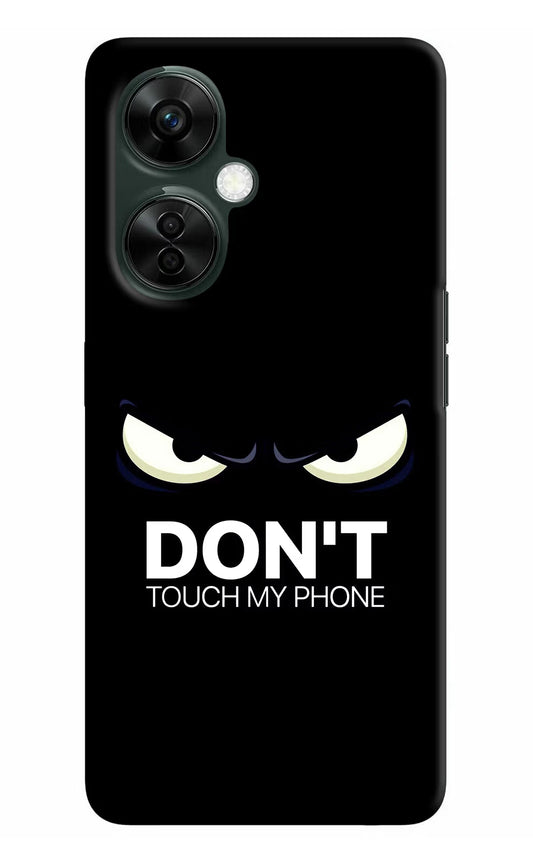 Don'T Touch My Phone OnePlus Nord CE 3 Lite 5G Hard Case Back Cover by Casekaro