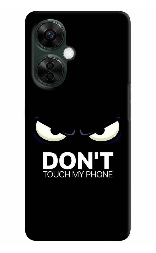 Don'T Touch My Phone OnePlus Nord CE 3 Lite 5G Hard Case Back Cover by Casekaro