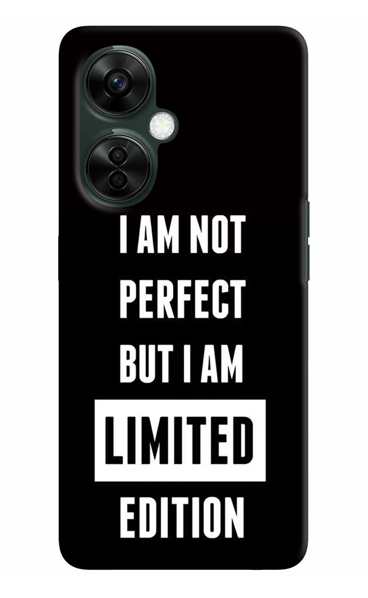 I Am Not Perfect But I Am Limited Edition OnePlus Nord CE 3 Lite 5G Hard Case Back Cover by Casekaro
