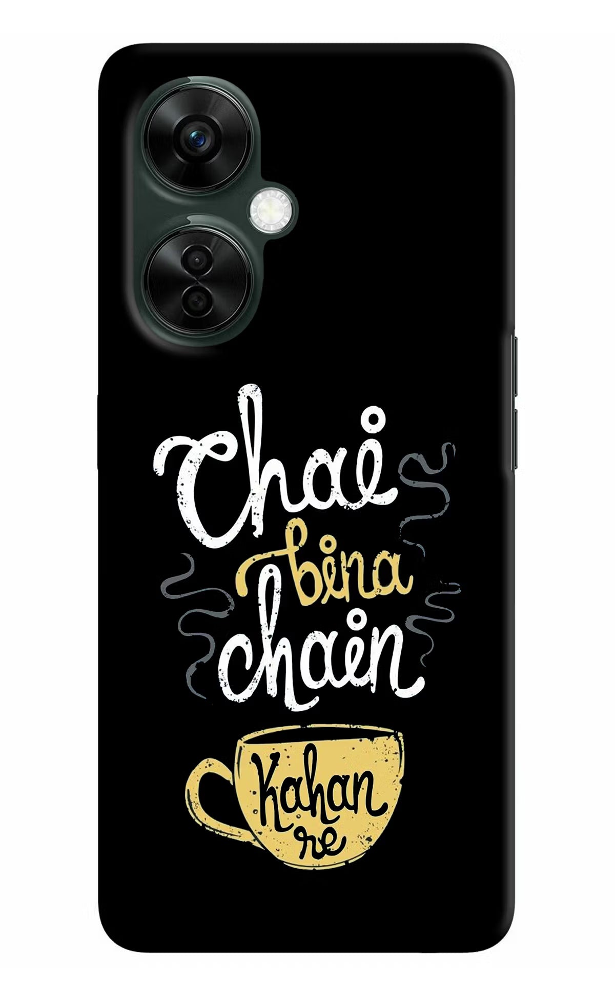 Chai Bina Chain Kaha Re OnePlus Nord CE 3 Lite 5G Hard Case Back Cover by Casekaro