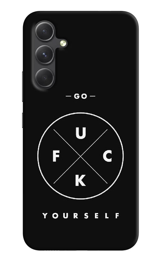 Go Fuck Yourself Samsung A54 5G Hard Case Back Cover by Casekaro
