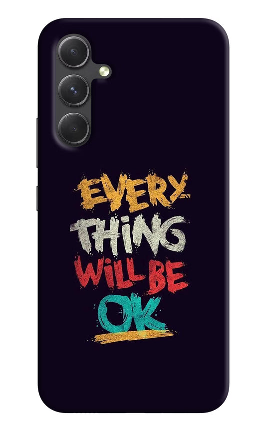Everything Will Be Ok Samsung A54 5G Hard Case Back Cover by Casekaro