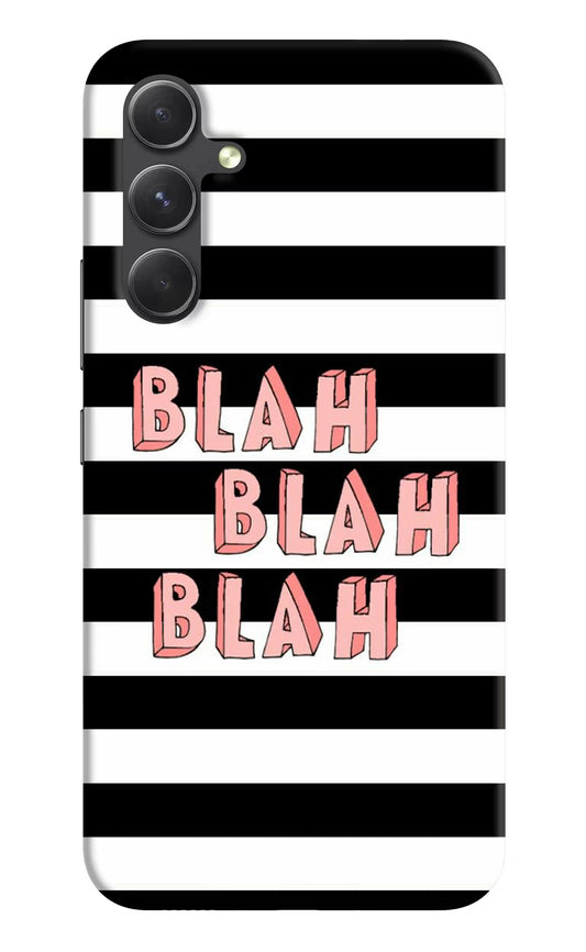 Blah Blah Blah Samsung A54 5G Hard Case Back Cover by Casekaro