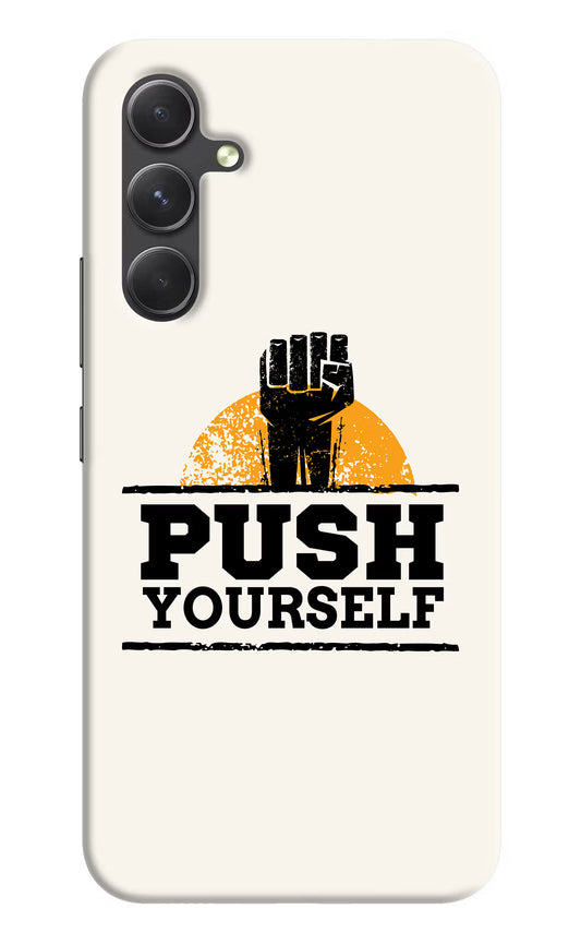 Push Yourself Samsung A54 5G Hard Case Back Cover by Casekaro