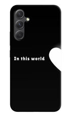 This World Samsung A54 5G Hard Case Back Cover by Casekaro