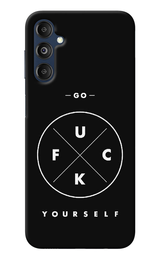 Go Fuck Yourself Samsung M14 Back Cover