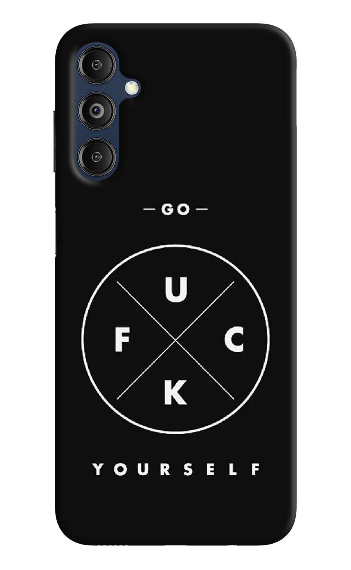 Go Fuck Yourself Samsung M14 4G Hard Case Back Cover by Casekaro