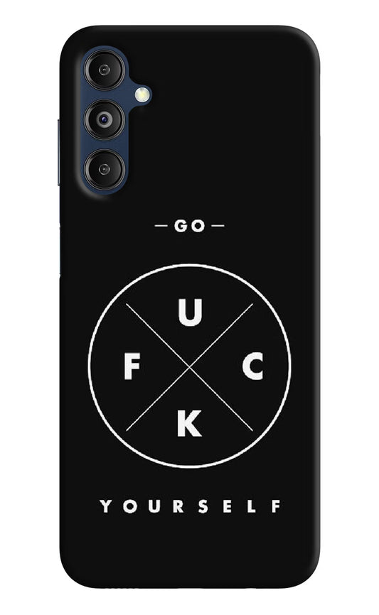 Go Fuck Yourself Samsung M14 Hard Case Back Cover by Casekaro