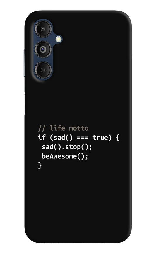 Life Motto Code Samsung M14 Hard Case Back Cover by Casekaro
