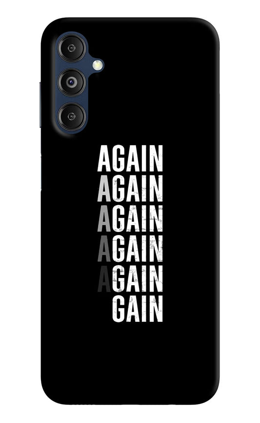 Again Again Gain Samsung M14 Hard Case Back Cover by Casekaro
