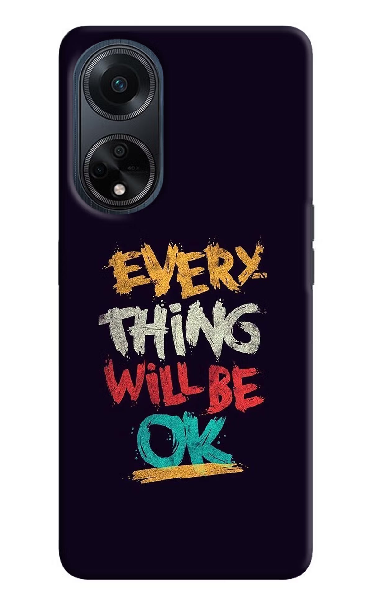 Everything Will Be Ok Oppo F23 Hard Case Back Cover by Casekaro