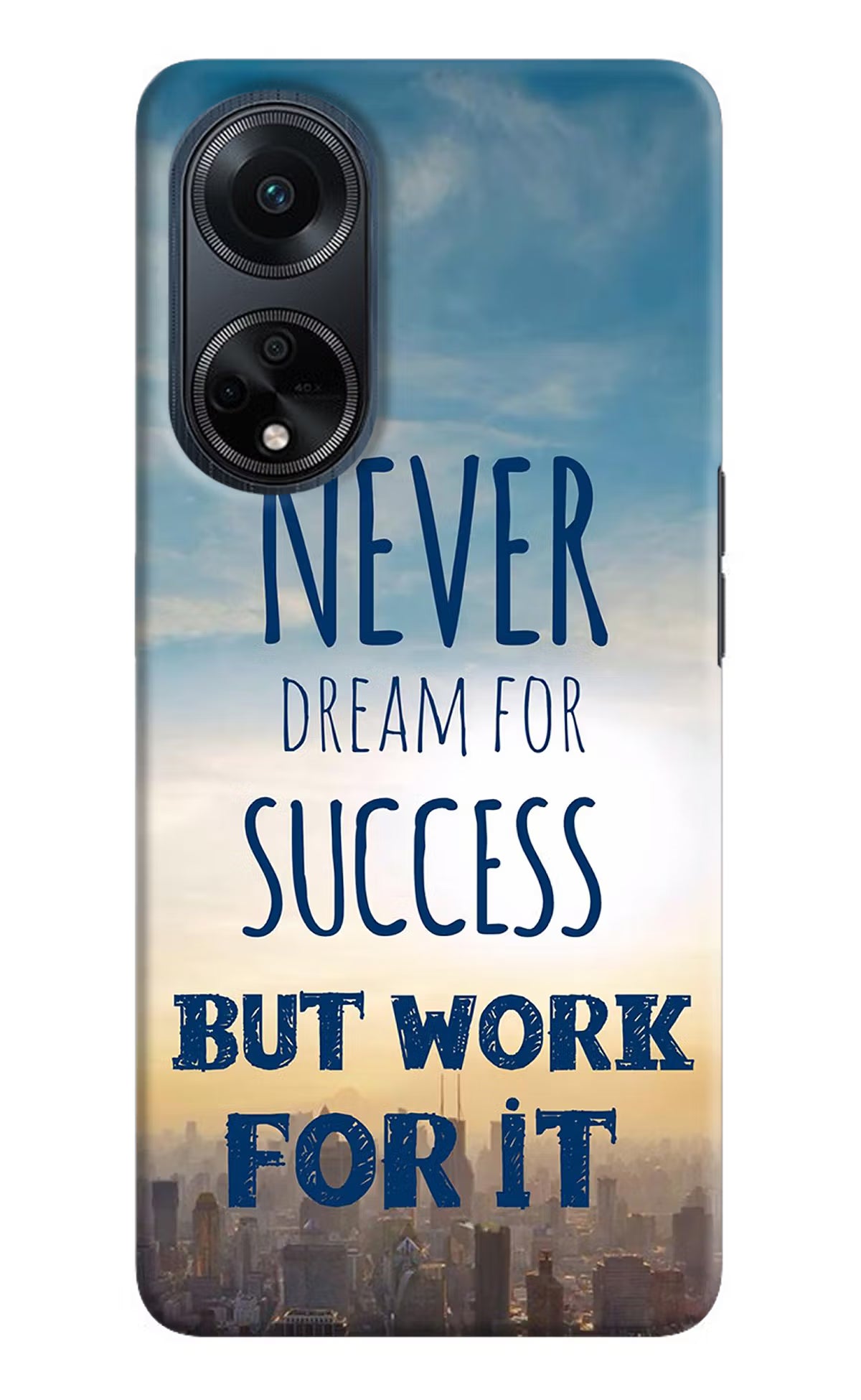 Never Dream For Success But Work For It Oppo F23 Hard Case Back Cover by Casekaro