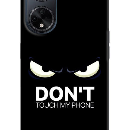 Don'T Touch My Phone Oppo F23 Hard Case Back Cover by Casekaro