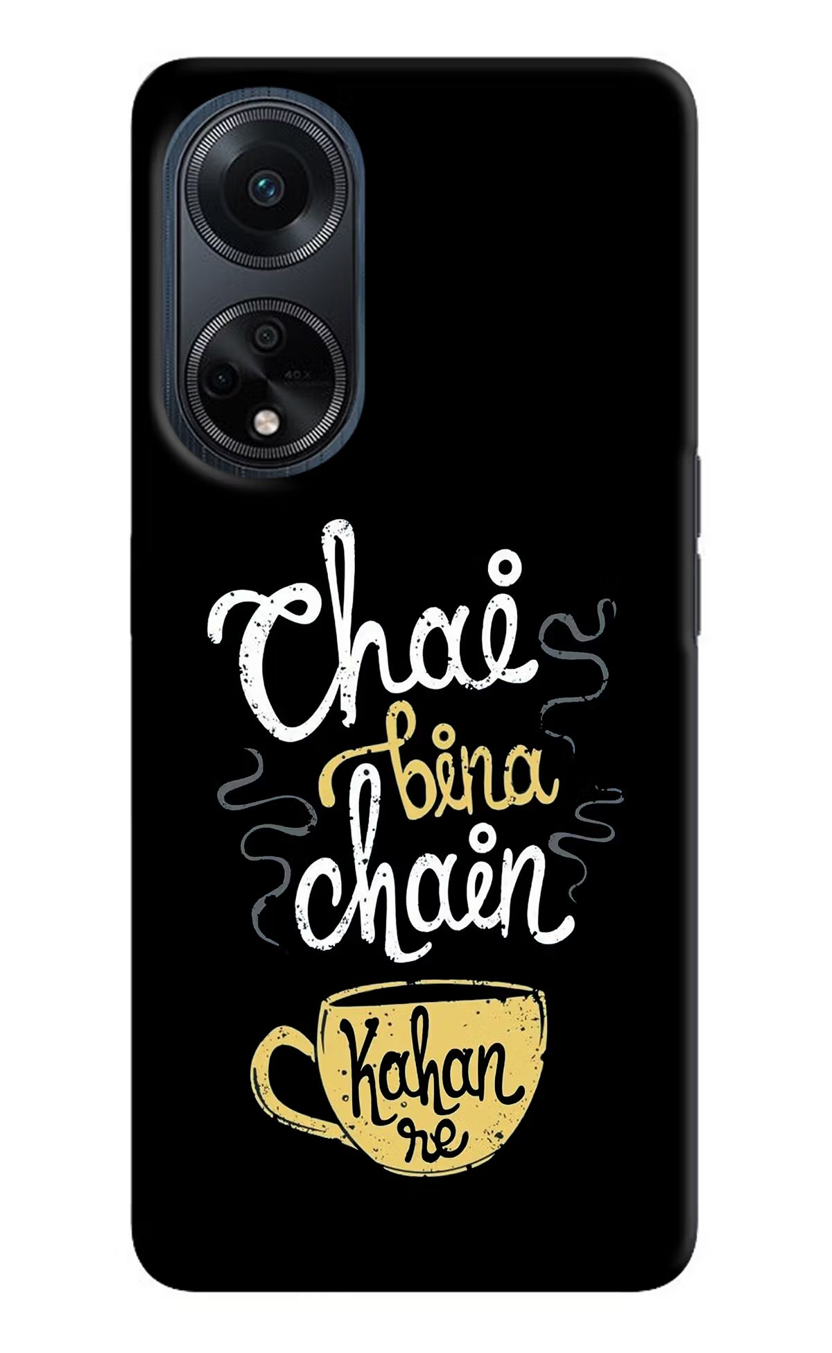 Chai Bina Chain Kaha Re Oppo F23 Hard Case Back Cover by Casekaro